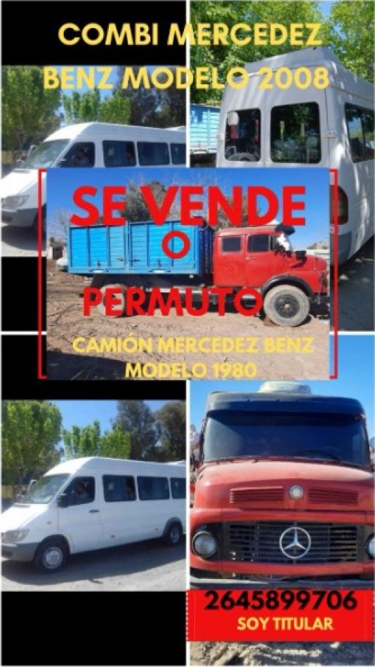 Camión Mercedez Benz  Y  Combi Mercedez Benz