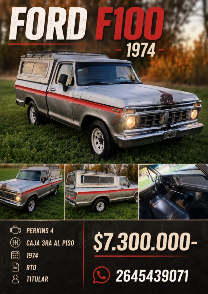 🔮 Ford F100 Perkins 4 Caja 3ra Al Piso (1974) Rto Titular ‼️